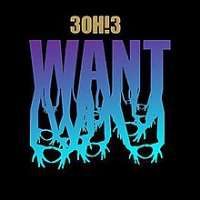 Sean Foreman3OH!3 (Duo), Want (Album 2008), Don't Trust Me (Song 2008)