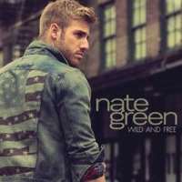 Nate Green (Singer)Back Road (Single), Wild and Free (Single)