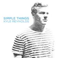 Kyle ReynoldsSimple Things (EP 2014)
