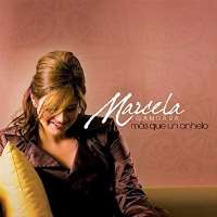 Marcela GandaraMas Que Un Anhelo (Album 2006), El Mismo Cielo (Album 2009)
