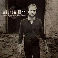 Andrew RippShe Remains the Same (Album 2010)