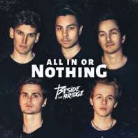 Ludvig AlgovikBeside the Bridge (Group), All in or Nothing (Single), I Hate My Life (Single 2015)