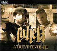 ResidenteSe Vale To-To (Single 2005), Atrevete-te (Single 2006)