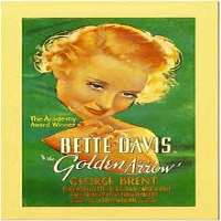 George BrentThe Golden Arrow as Johnny Jones (Film 1936), Jezebel as Buck Cantrell (Film 1938)