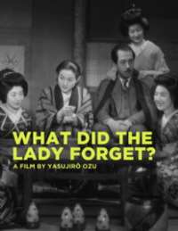 Sumiko KurishimaWhat Did the Lady Forget? as Shukujo wa nani o wasureta ka (Film 1937)