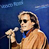 Vasco RossiAlbachiara (Single 1979), Siamo Solo Noi (Album 1981), Gli Spari Sopra (Album 1993)