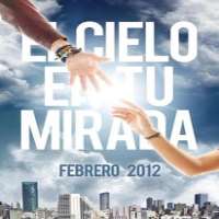 Renato LopezEl cielo en tu mirada (Film 2012)
