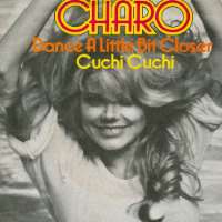 CharoDance A Little Bit Closer (Single 1977)