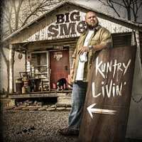 Big SmoKuntry Livin (Album 2014)
