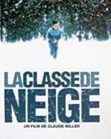 Claude MillerLa Classe de Neige (Film 1998)