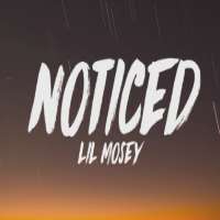 Lil MoseyNoticed (Song 2018)