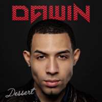 Dawin PolancoDessert (Song 2015)