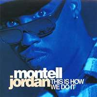 Montell JordanThis Is How We Do It (Single 1995)