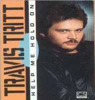 Travis TrittHelp Me Hold On (Song 1990), Anymore (Song 1991), Can I Trust You with My Heart (Song 1992)