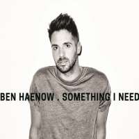 Ben HaenowSomething I Need (Album 2014)
