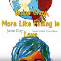Jason GrayMore Like Falling In Love (Single 2010), Good to Be Alive (Single 2012)