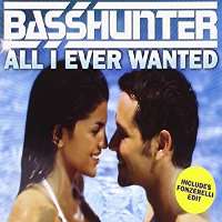 BasshunterBoten Anna (Song 2006), All I Ever Wanted (Single 2008), Dota (Song 2008)