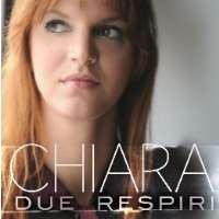 ChiaraDue respiri (Single 2012)