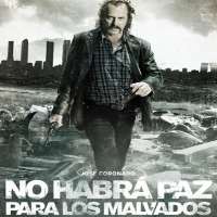 Jose CoronadoNo Habra Paz Para Los Malvados as Santos Trinidad (Film 2011)