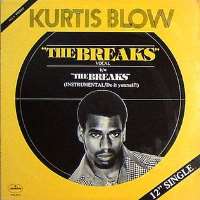Kurtis BlowThe Breaks (Single 1980)