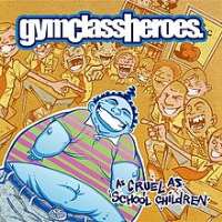 Travie McCoyCupid's Chokehold (Single 2006), As Cruel as School Children (Album 2006), Billionaire (Single 2010)