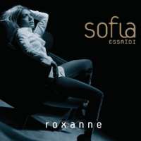 Sofia EssaidiStar Academy France (TV Show 2003), Roxanne (Single 2004)