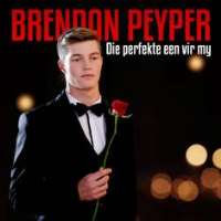 Brendan PeyperDie Perfekte Een Vir My(Single 2016), Tafelberg vir Twee (Single 2015)