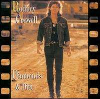 Rodney CrowellDiamonds & Dirt (Album 1988), It's Such a Small World (Single 1988), I Couldn't Leave You If I Tried (Single 1988)