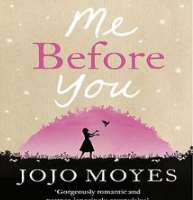 Jojo MoyesMe Before You (Novel 2012)