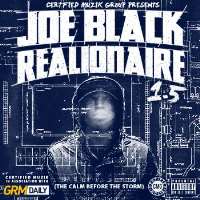 Joe Black (Rapper)Realionaire (Album 2011), This Is CMG (Album 2013)