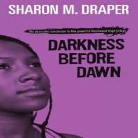 Sharon DraperDarkness Before Dawn (Novel 2001), Double Dutch (Novel 2002)