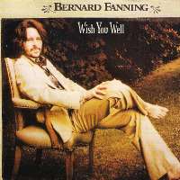 Bernard FanningTea & Sympathy (Album 2005), Wish You Well (Single 2005)
