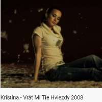 Kristina PelakovaVrat mi tie hviezdy (Single 2008)