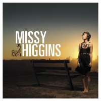 Missy HigginsThe Sound of White (Album 2004), On a Clear Night (Album 2007), The Ol' Razzle Dazzle (Album 2012)