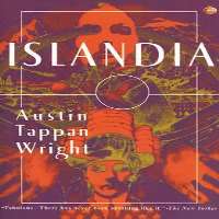 Austin Tappan WrightIslandia (Novel 1942)