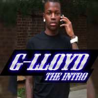 G-LloydThe Intro (Mixtape), The Statement (Mixtape), The Progress (Mixtape)