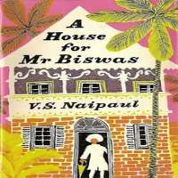 VS NaipaulA House for Mr Biswas (Novel 1961), In a Free State (Novel 1971), A Bend in the River (Novel 1979)