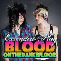 Jayy Von MonroeBlood on the Dance Floor (Group)