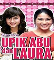Cinta LauraUpik Abu dan Laura as Laura (TV Series 2008)