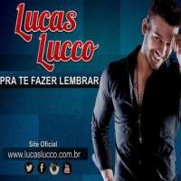 Lucas LuccoPra Te Fazer Lembrar (Single 2012), Plano B (Single 2012), Pac Man (Single 2012)
