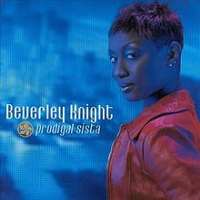 Beverley KnightProdigal Sista (Album 1998)