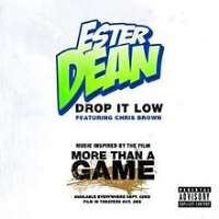 Ester DeanRude Boy (Single 2009), Drop It Low (Single 2009)