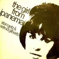 Astrud GilbertoThe Girl from Ipanema (Song 1963)