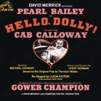 Pearl BaileyHello, Dolly! (Musical 1967, 1975)