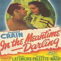 Jeanne CrainIn the Meantime, Darling as Margaret Maggie Preston (Film 1944)