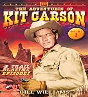 Bill Williams (Actor)The Adventures of Kit Carson as Kit Carson (TV Series 1951-1955)