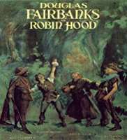 Douglas FairbanksRobin Hood as Robin Hood (Film 1922), The Thief of Bagdad as The Thief of Bagdad (Film 1924)