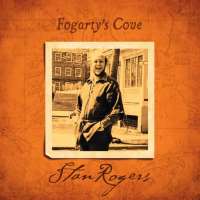 Stan RogersFogarty's Cove (Album)