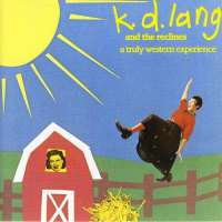 K. D. LangA Truly Western Experience (Album 1984)