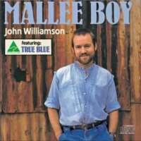 John Williamson (Singer)Mallee Boy (Album 1987)